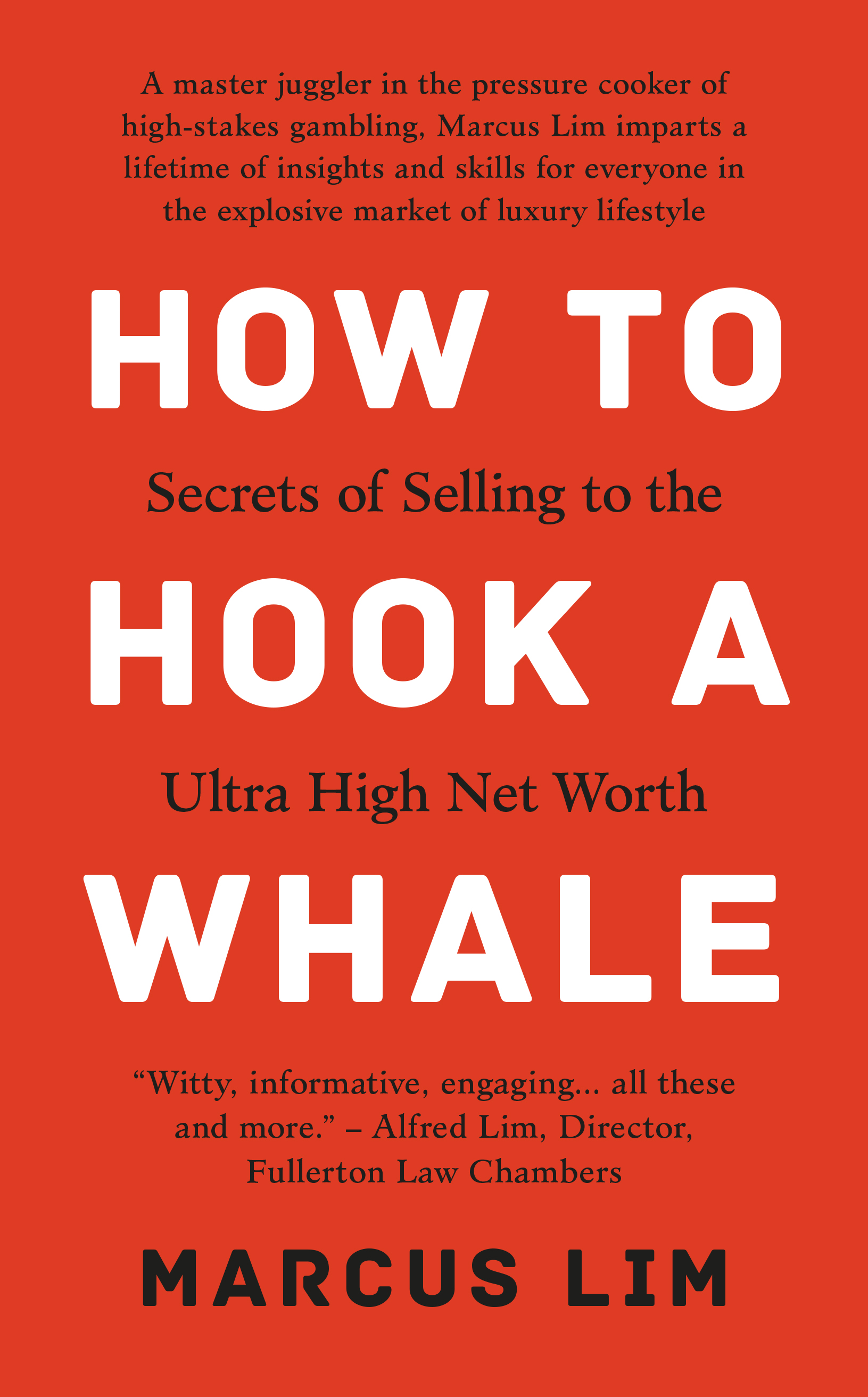 How to Hook a Whale